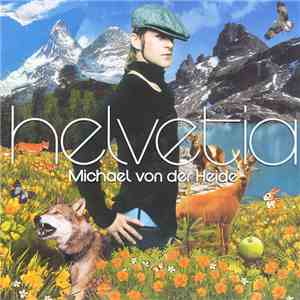 Michael Von Der Heide - Helvetia