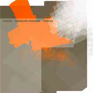 Pheek - Tabisuru Kokoro