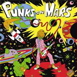 Punks On Mars - Bad Expectations
