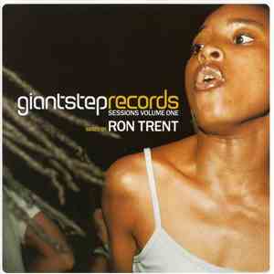Ron Trent - Sessions: Volume One