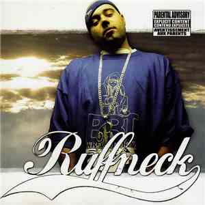 Ruffneck  - C'est Tout C'que J'ai