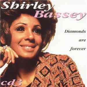 Shirley Bassey - Diamonds Are Forever Volume Three