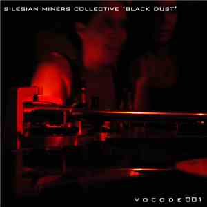Silesian Miners Collective - Black Dust EP
