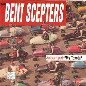 The Bent Scepters / The Delstars - My Toyota / Lustron-A-Go-Go