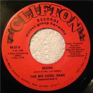 The Big Edsel Band Featuring Billy D. - Desire