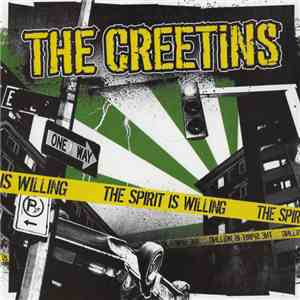 The Creetins - The Spirit Is Willing