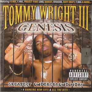 Tommy Wright III - Genesis (Greatest Underground Hits)