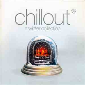 Various - Chillout - A Winter Collection