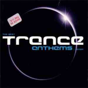 Various - The Best Trance Anthems ...Ever! - The John '00' Fleming Wise Bud ...