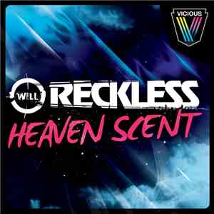 Will Reckless - Heaven Scent