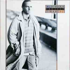 Al Di Meola Project - Tirami Su