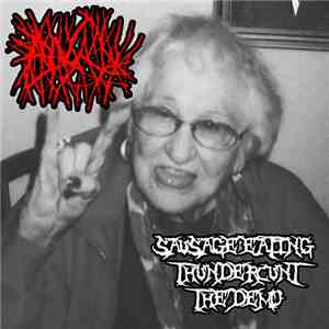 Anal  - Sausage Eating Thundercunt