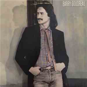 Barry Goudreau - Barry Goudreau