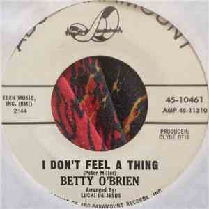Betty O'Brien - I Don't Feel A Thing / You Can't Stop Me (From Dreaming)