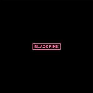 BLACKPINK - BLACKPINK