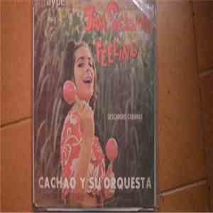Cachao Y Su Orquesta - Jam Session With Feeling - Descargas Cubanas