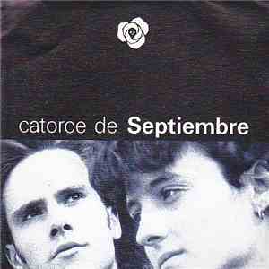 Catorce De Septiembre - Soñando En Mi Jardin