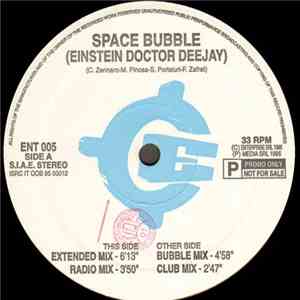 Einstein Doctor Deejay - Space Bubble