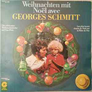 Georges Schmitt - Weihnachten Mit Georges Scmitt (Noël Avec Georges Schmitt ...