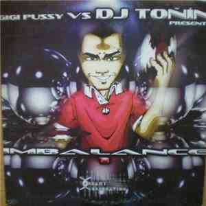 Gigi Pussy vs. DJ Toñin - Imbalance