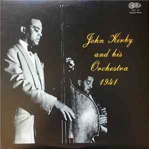 John Kirby And His Orchestra - 1941