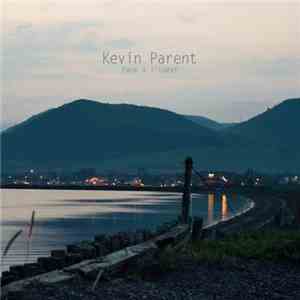 Kevin Parent - Face à L'ouest