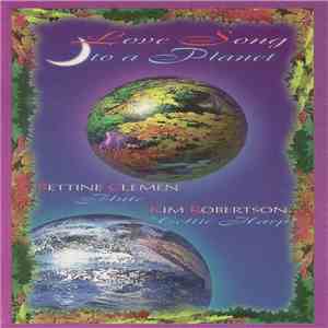 Kim Robertson & Bettine Clemen - Love Song To A Planet