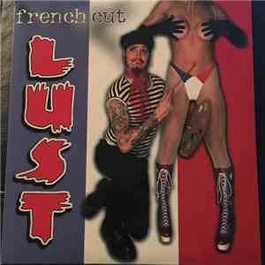 Lust  - French Cut