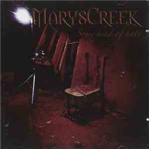 MarysCreek - Some Kind Of Hate