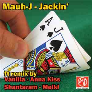 Mauh-J - Jackin'