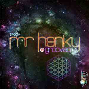 Mr. Henky - Grooviac