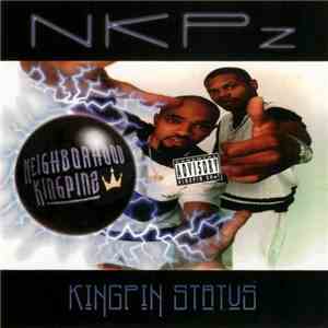 Neighborhood Kingpinz - Kingpin Status