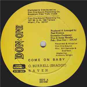 O. Burrell (Shaggy) & Raven - Come On Baby