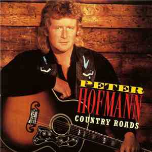 Peter Hofmann - Country Roads