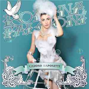 Romina Falconi - Cadono Saponette