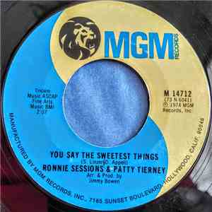 Ronnie Sessions & Patty Tierney - You Say The Sweetest Things