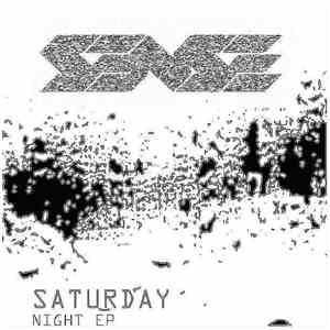 Sense - Saturday Night EP