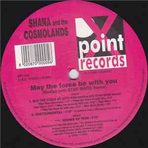 Shana  And The Cosmolands - May The Force Be With You (Medley With Star War ...