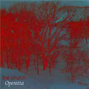 The Church - Operetta