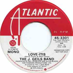 The J. Geils Band - Love-Itis