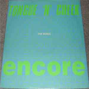 Tongue N Cheek - Encore (Remix)