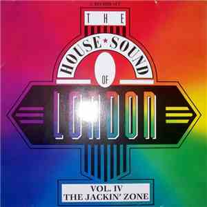 Various - The House Sound Of London - Vol. IV 