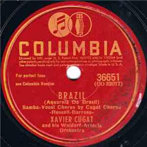 Xavier Cugat And His Waldorf-Astoria Orchestra - Brazil (Aquarela Do Brasil ...