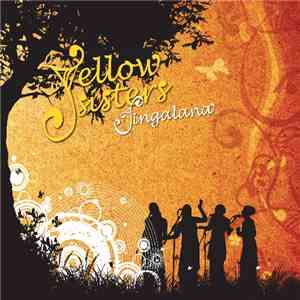 Yellow Sisters - Singalana