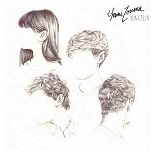 Yumi Zouma - Yoncalla