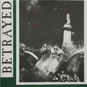 Betrayed  - Betrayed