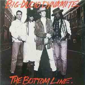 Big Audio Dynamite - The Bottom Line