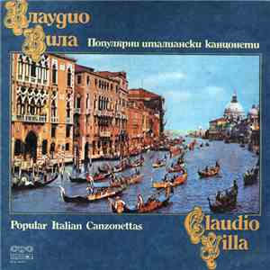 Claudio Villa - Popular Italian Canzonettas