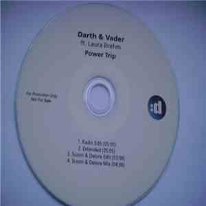 Darth & Vader Ft. Laura Brehm - Power Trip
