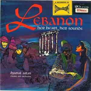 Djamal Aslan - Lebanon: Her Heart, Her Sounds